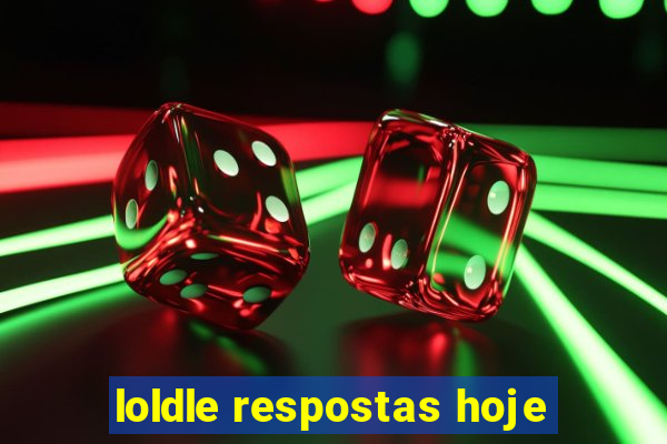 loldle respostas hoje